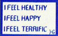 I feel Healthy! I feel Happy!~ I feel Terrific!